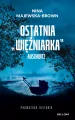 Ostatnia więźniarka Auschwitz - tantis.pl