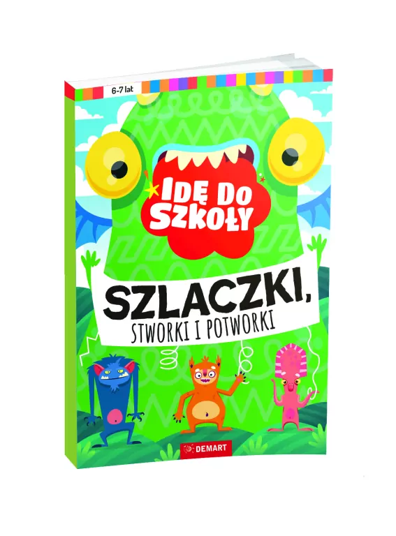 Idę do szkoły. Szlaczki, stworki i potworki - tantis.pl