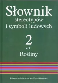 Słownik stereotypów i symboli ludowych, tom 2, zeszyt II - tantis.pl