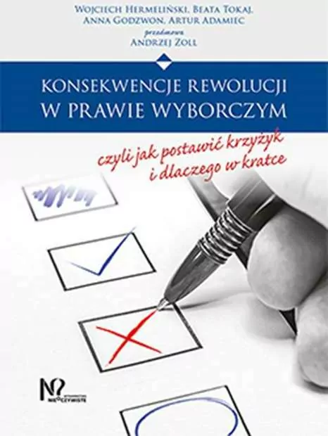 KONSEKWENCJE REWOLUCJI W PRAWIE WYBORCZYM CZYLI JAK POSTAWIĆ KRZYŻYK I DLACZEGO W KRATCE - tantis.pl