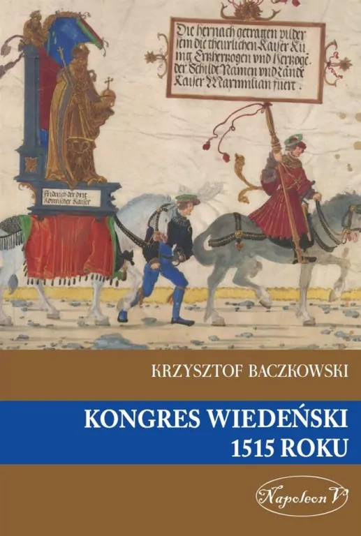 Kongres wiedeński 1515 roku - tantis.pl