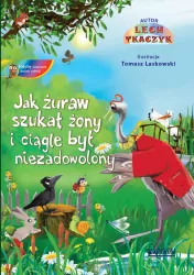 Jak żuraw szukał żony i ciągle był... + CD