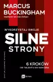 Wykorzystaj swoje silne strony. 6 kroków od talentu do sukcesu - tantis.pl