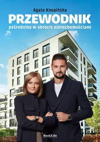 Przewodnik pośrednika w obrocie nieruchomościami - tantis.pl