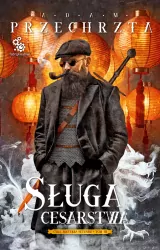 Sługa cesarstwa. Materia secunda. Tom 3