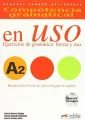 Uso A2 Ejercicios de gramatica forma y uso - tantis.pl