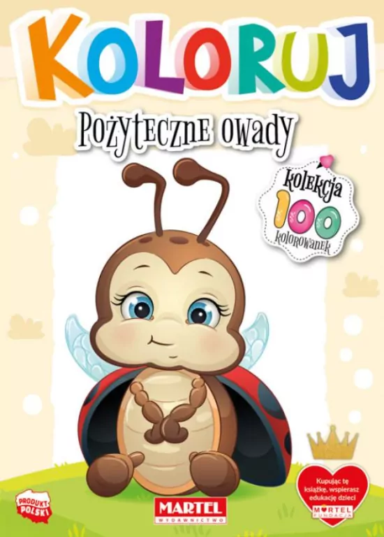 Pożyteczne owady. Koloruj - tantis.pl