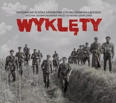 Wyklęty - Oryginalna Ścieżka dźwiękowa z filmu CD - tantis.pl