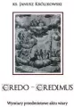 CREDO CREDIMUS. Wymiary przedmiotowe aktu wiary - tantis.pl