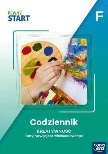 Pewny start. Poziom F. Codziennik. Kreatywność - tantis.pl