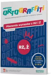 Ortograffiti. Pisownia wyrazów z RZ i Ż 13-18 lat