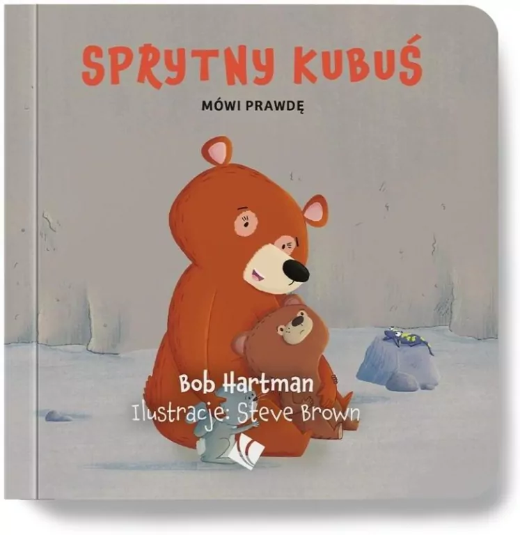 Sprytny Kubuś mówi prawdę - tantis.pl