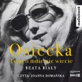 Osiecka. Tego o mnie nie wiecie. Audiobook - tantis.pl