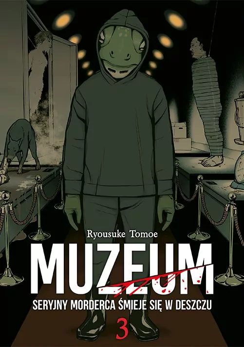 Muzeum. Seryjny morderca śmieje się w deszczu. Tom 3 - tantis.pl