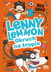 Lenny Lemmon i Okruch na tropie. Tom 2