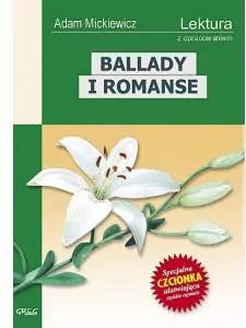 Ballady i Romanse. Wydanie z opracowaniem i streszczeniem - tantis.pl