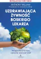 Uzdrawiająca żywność boskiego lekarza - tantis.pl