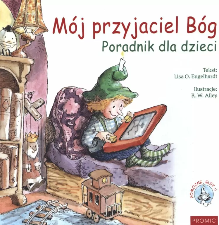 Mój przyjaciel Bóg. Poradnik dla dzieci - tantis.pl
