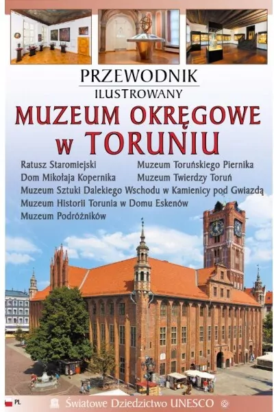 Przewodnik ilustrowany Muzeum Okręgowe w Toruniu - tantis.pl