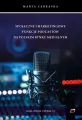 Społeczne i marketingowe funkcje podcastów.. - tantis.pl