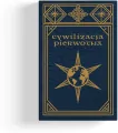 Cywilizacja pierwotna - tantis.pl