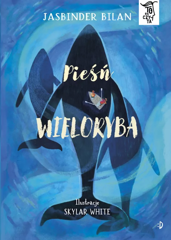 Pieśń wieloryba. To się czyta. Tom 5 - tantis.pl