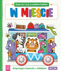 W mieście. Bawię się i uczę ze smokiem Dżokiem