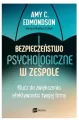 Bezpieczeństwo psychologiczne w zespole. Klucz do zwiększenia efektywności twojej firmy - tantis.pl