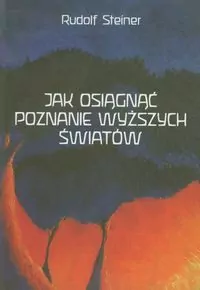 Jak osiągnąć poznanie wyższych światów - tantis.pl