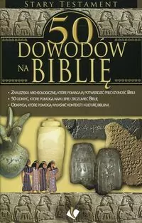 50 dowodów na Biblię. Stary Testament - tantis.pl
