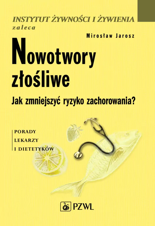 Nowotwory złośliwe Jak zmniejszyć ryzyko zachorowania - tantis.pl