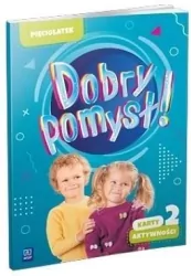 Dobry pomysł! Pięciolatek. Karty aktywności cz.2