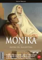 Monika. Matka św. Augustyna - tantis.pl