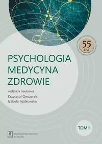 Psychologia, medycyna, zdrowie T.2 - tantis.pl
