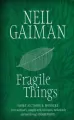 Fragile Things - tantis.pl