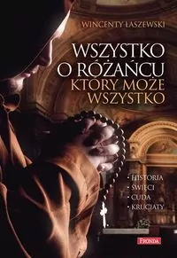 Wszystko o różańcu, który może wszystko - tantis.pl