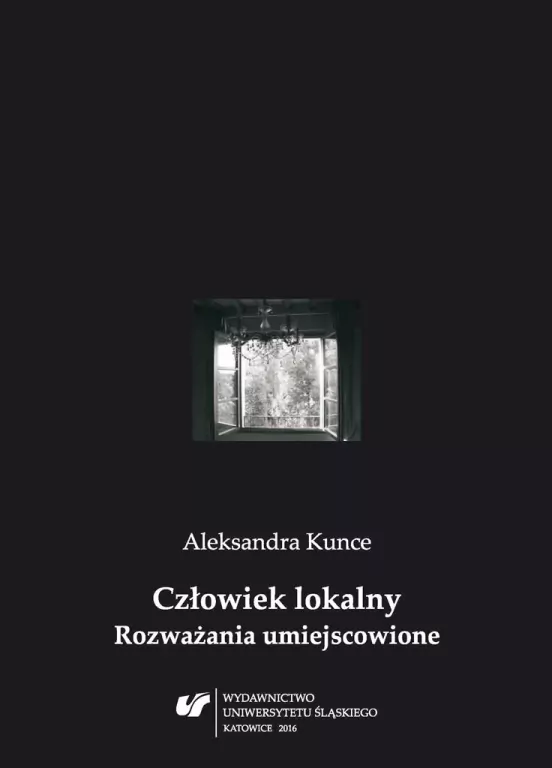 Człowiek lokalny. Rozważania umiejscowione - tantis.pl