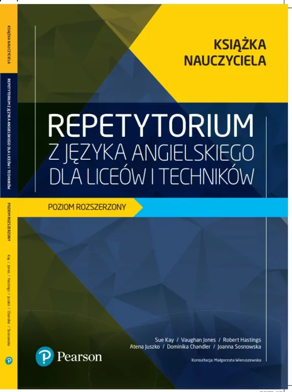Repetytorium z języka angielskiego Matura 2023 Książka nauczyciela z kodem do eDesk (Presentation Tool & Test Generator) Poziom rozszerzony z materiałem podstawowym - tantis.pl