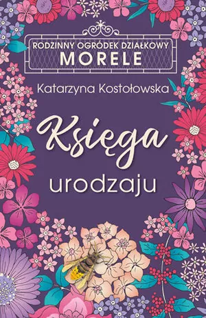 Księga urodzaju. ROD Morele - tantis.pl