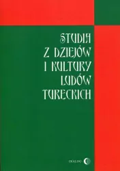 Studia z dziejów i kultury ludów tureckich