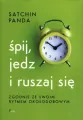 Śpij, jedz i ruszaj się zgodnie ze swoim rytmem okołodobowym - tantis.pl