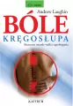 Bóle kręgosłupa. Skuteczne metody walki... - tantis.pl