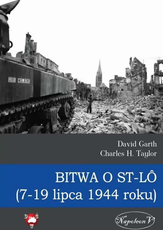 Bitwa o St-Lo (7-19 lipca 1944 roku) - tantis.pl