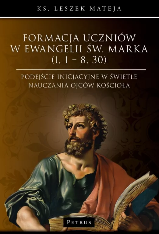 Formacja uczniów w Ewangelii św. Marka - tantis.pl