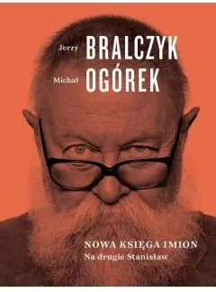 Na drugie Stanisław. Nowa księga imion - tantis.pl