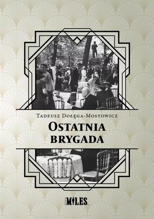 Ostatnia brygada - tantis.pl