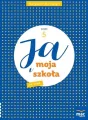 Ja i Moja Szkoła na nowo SP 1 cz.5 - tantis.pl
