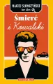 Śmierć i Kowalski - tantis.pl