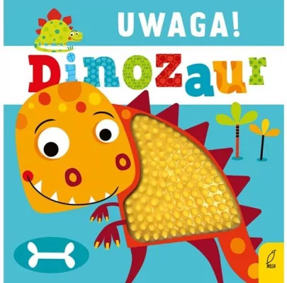 Uwaga! Dinozaur
