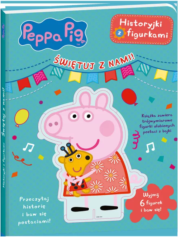 Peppa Pig. Świętuj z nami. Historyjki z figurkami - tantis.pl